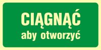 Znak ciągnąć aby otworzyć 2