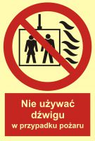 Znak nie u偶ywa膰 d藕wigu w przypadku po偶aru