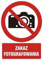 Znak zakaz fotografowania z opisem