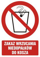 Znak zakaz wrzucania niedopałków do kosza z opisem