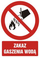 Znak zakaz gaszenia wodą z opisem