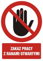 Znak zakaz pracy z ranami otwartymi z opisem
