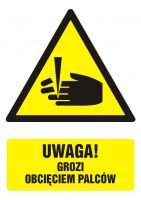 Znak UWAGA - niebezpieczeństwo obcięcia palców z opisem
