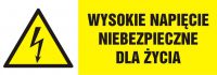 Znak wysokie napięcie niebezpieczne dla życia - poziomy