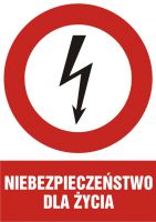 Znak niebezpieczeństwo dla życia - pionowy