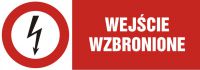 Znak wejście wzbronione - poziomy