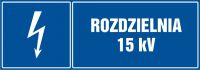 Znak rozdzielnia 15 kV - poziomy