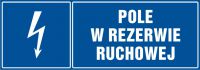 Znak pole w rezerwie ruchowej - poziomy