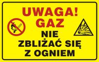 Znak UWAGA! Gaz - nie zbliżać się z ogniem 2