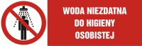 Znak woda niezdatna do higieny osobistej