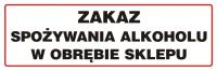 Znak zakaz spożywania alkoholu w obrębie sklepu