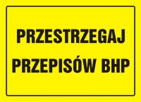 Tablica przestrzegaj przepis贸w BHP