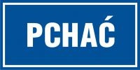 Tabliczka pchać 3