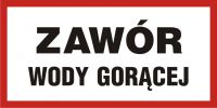 Tabliczka zawór wody gorącej