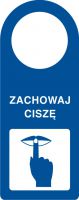 Zawieszka na klamkę zachowaj ciszę