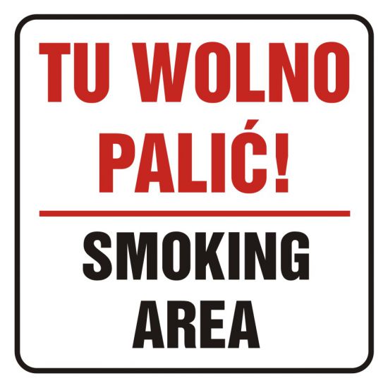Znak - tu wolno palić! Smoking area