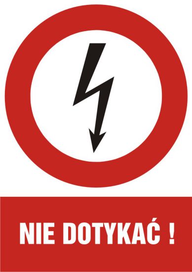 Znak elektryczny - nie dotykać! - pionowy