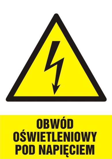 Znak elektryczny - obwód oświetleniowy pod napięciem - pionowy