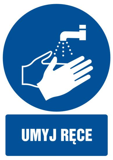 Znak BHP - umyj ręce z opisem