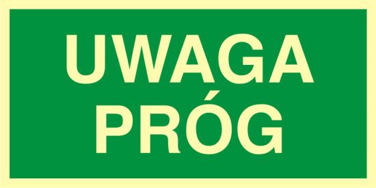 Znak ewakuacyjny - UWAGA próg