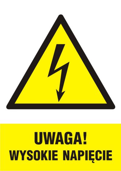 Znak elektryczny - UWAGA! wysokie napięcie - pionowy