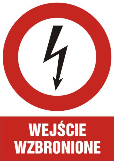 Znak elektryczny - wejście wzbronione - pionowy