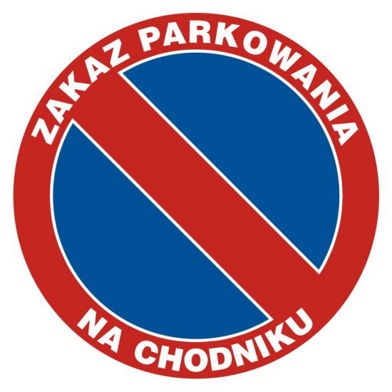 Znak - zakaz parkowania na chodniku