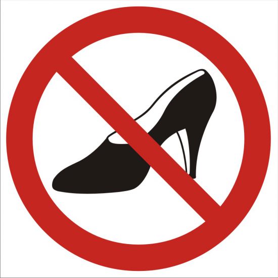 Znak BHP - zakaz używania obuwia na wysokim obcasie