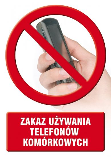 Znak - zakaz używania telefonów komórkowych 3