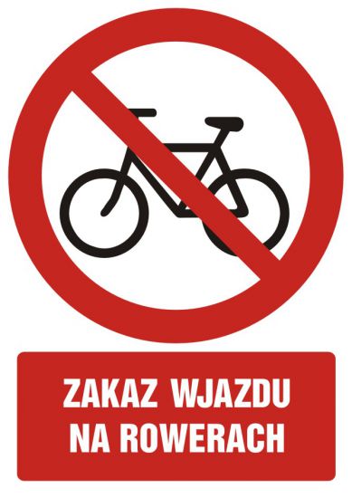 Znak BHP - zakaz wjazdu na rowerze z opisem