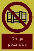 Znak przeciwpożarowy - droga pożarowa