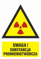 Znak BHP - ostrzeżenie przed substancjami promieniotwórczymi 2