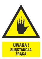 Znak BHP - ostrzeżenie przed substancjami żrącymi 3