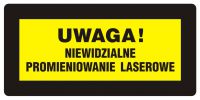 Znak BHP - UWAGA! Niewidzialne promieniowanie laserowe
