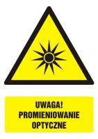 Znak BHP - UWAGA! Promieniowanie optyczne z opisem