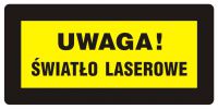 Znak BHP - UWAGA! Światło laserowe