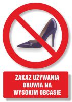 Znak - zakaz używania obuwia na wysokim obcasie 2