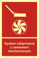 Znak przeciwpożarowy - System oddymiania z nawiewem mechanicznym